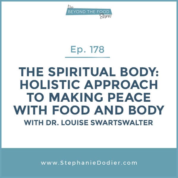 Spiritual-body-to-making-peace-with-food-and-body-stephanie-dodier-Blogspot