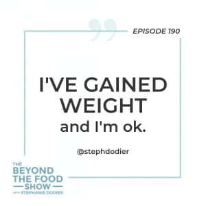 Weight gain-Stephanie Dodier
