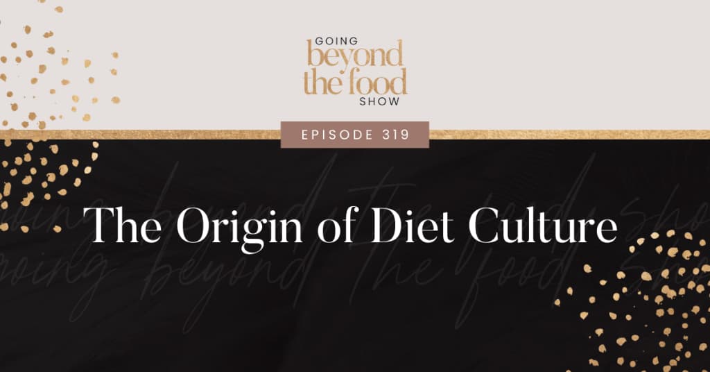 The Origin of Diet Culture