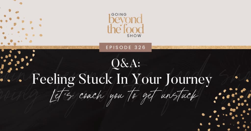 Feeling stuck in your journey