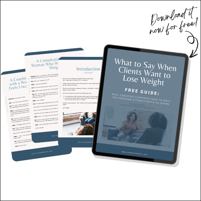 What To Say When Clients Want to Lose Weight Non-Diet Client Assessment
