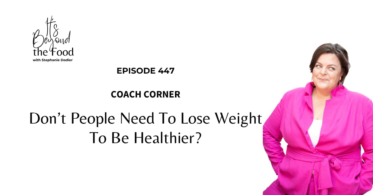 Weight and health without dieting
