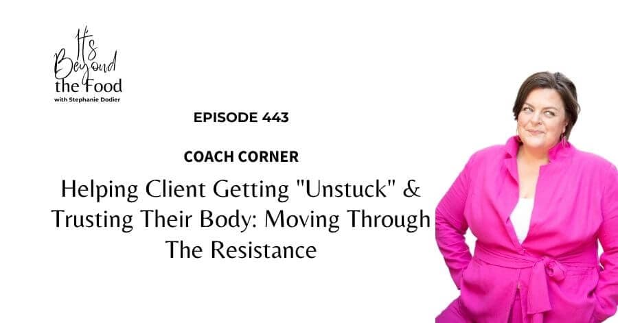 How to Help Clients Get Unstuck