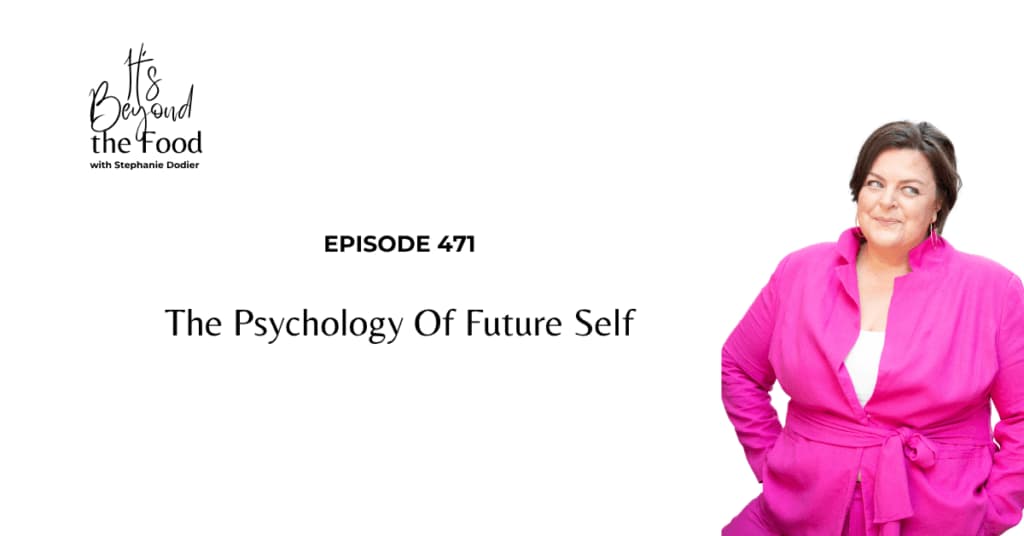 psychology of future self