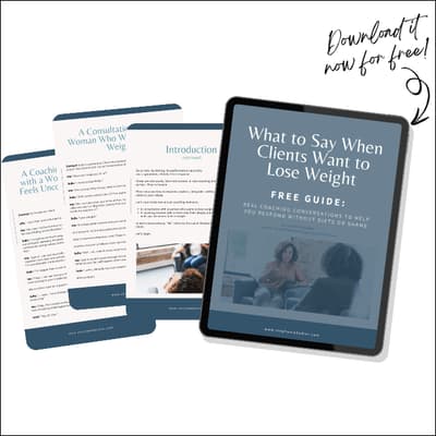 What To Say When Clients Want to Lose Weight Non-Diet Client Assessment